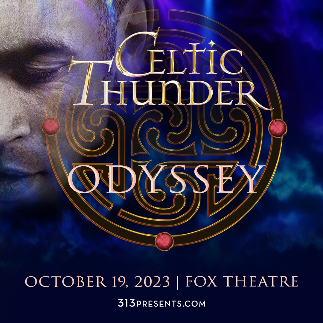 Celtic Thunder: Odyssey | 313 Presents