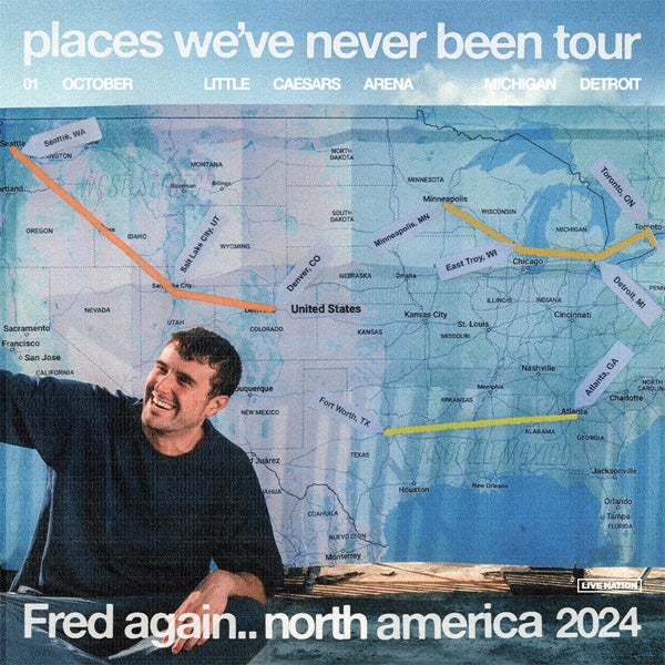 More Info for Fred Again.. Brings The “Places We’ve Never Been Tour” To Little Caesars Arena October 1, 2024