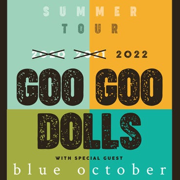 Goo Goo Dolls 313 Presents