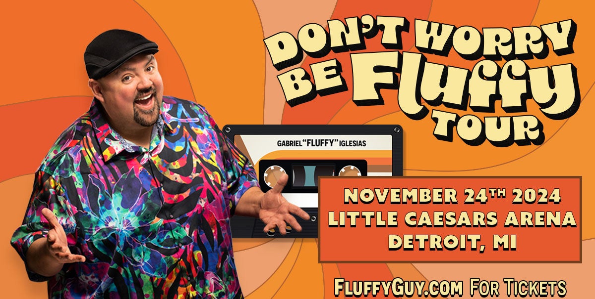 Comedian Gabriel “Fluffy” Iglesias To Bring His Gabriel Iglesias: “Don ...