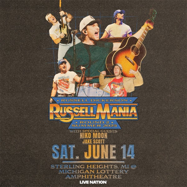 More Info for Russell Dickerson Brings “Russell Mania Tour” With Special Guests Niko Moon And Jake Scott To Michigan Lottery Amphitheatre Saturday, June 14