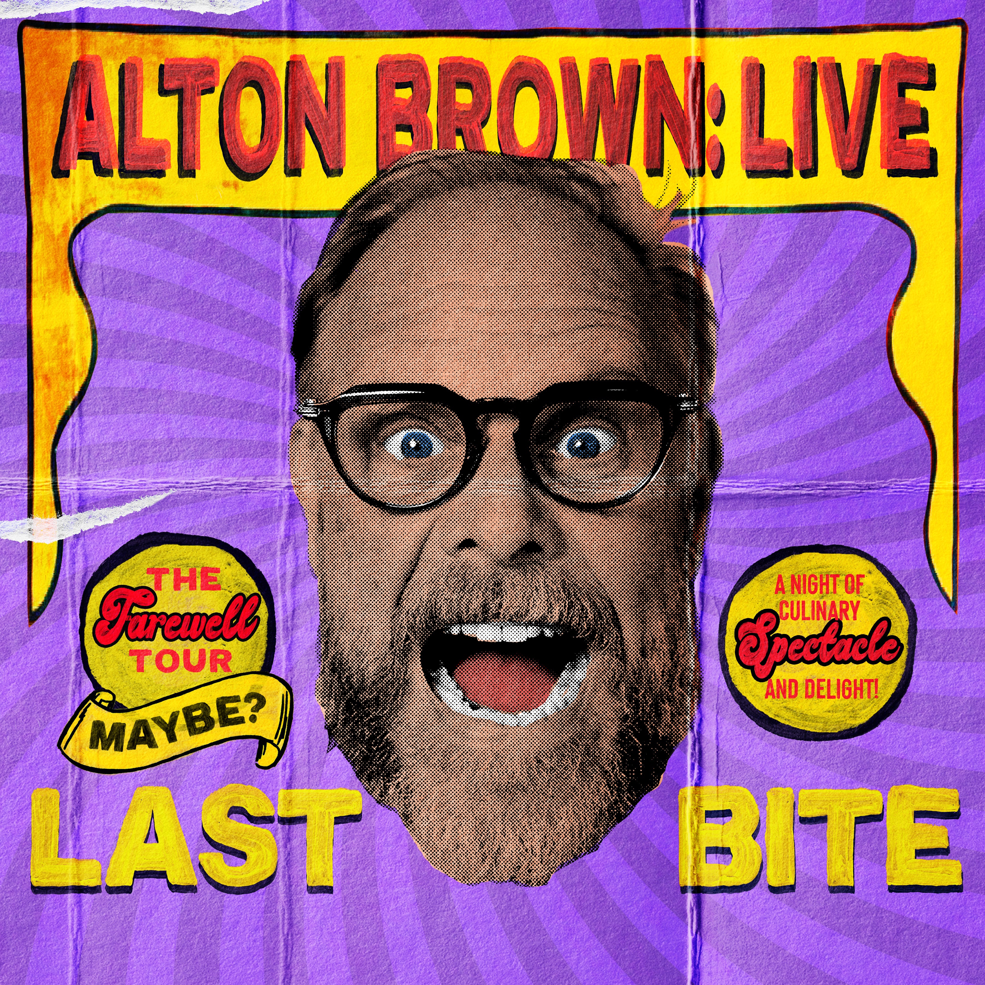 More Info for Alton Brown Live: Last Bite