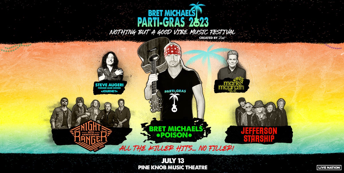 94.7 WCSX Presents Bret Michaels’ “2023 PartiGras Tour” A Celebration