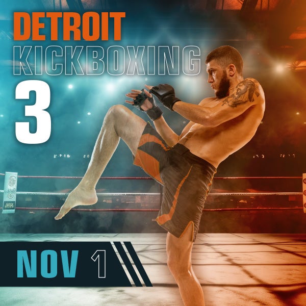 More Info for Detroit Kickboxing 3