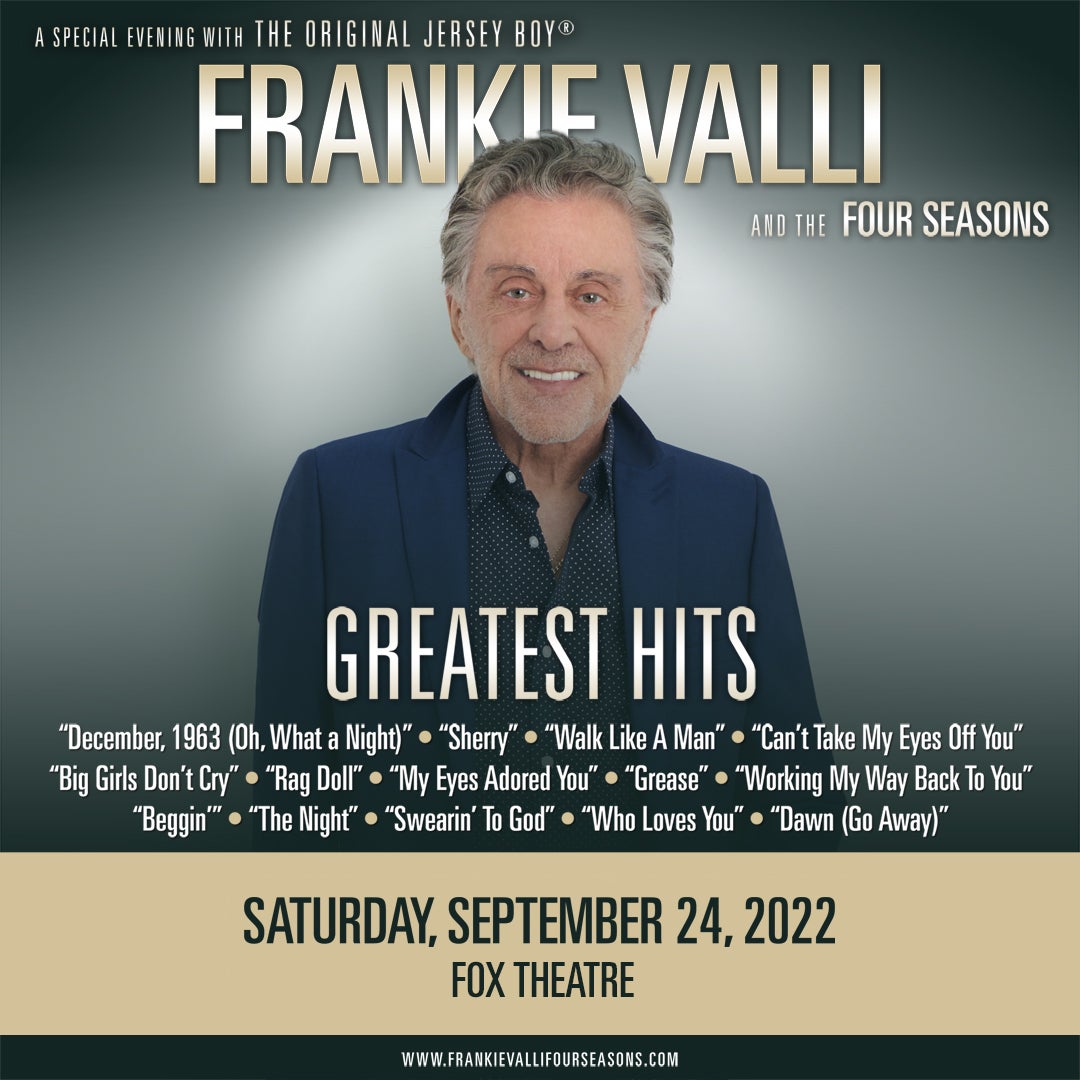 Frankie Valli & The Four Seasons 313 Presents