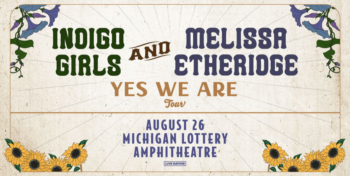 More Info for Indigo Girls & Melissa Etheridge