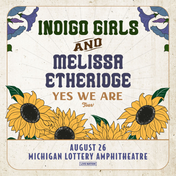 More Info for Indigo Girls and Melissa Etheridge