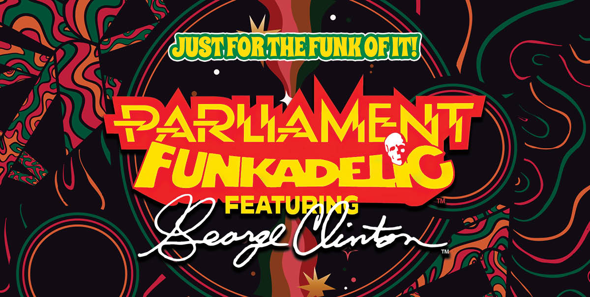 George Clinton and the Parliament Funkadelic 