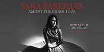 More Info for SARA BAREILLES BRINGS HER MUCH ANTICIPATED “AMIDST THE CHAOS TOUR”  TO THE FOX THEATRE SATURDAY OCTOBER 5