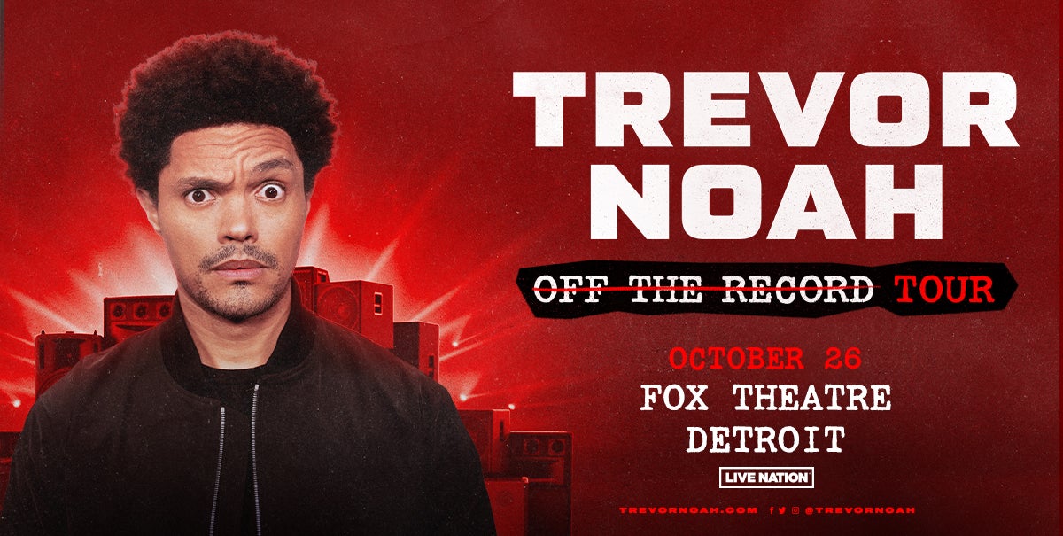 Trevor Noah Announces 2023 “Off The Record Tour” At The Fox Theatre