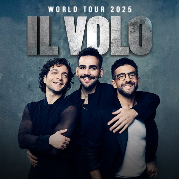 More Info for Il Volo Brings World Tour 2025 To The Fox Theatre March 18, 2025