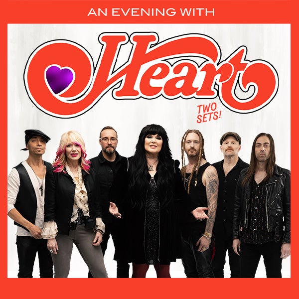 More Info for Spend An Evening With Heart At The Fox Theatre June 4