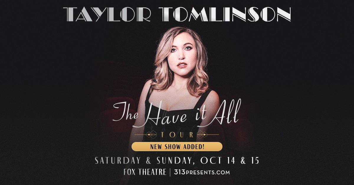 Taylor Tomlinson | 313 Presents